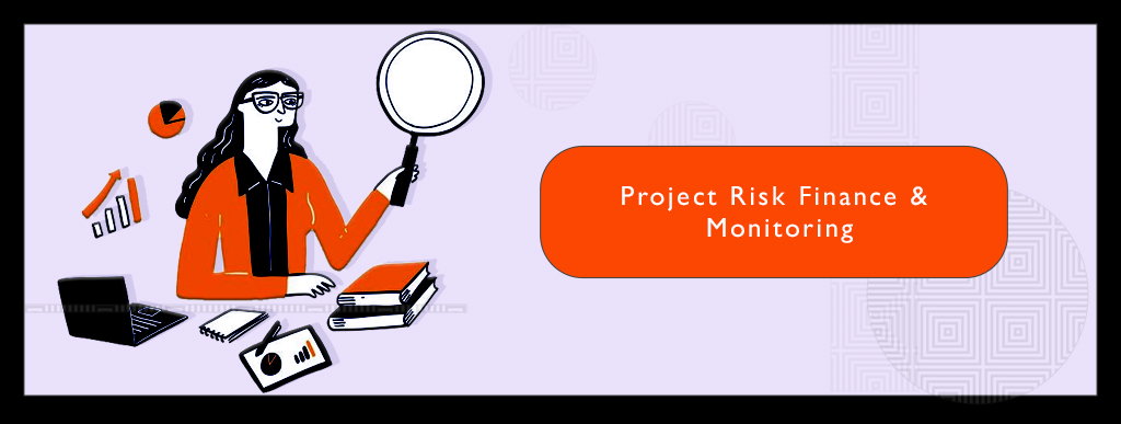 Project risk, Finance and monitoring assignment help